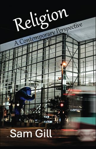 Religion: A Contemporary Perspective von Independently published