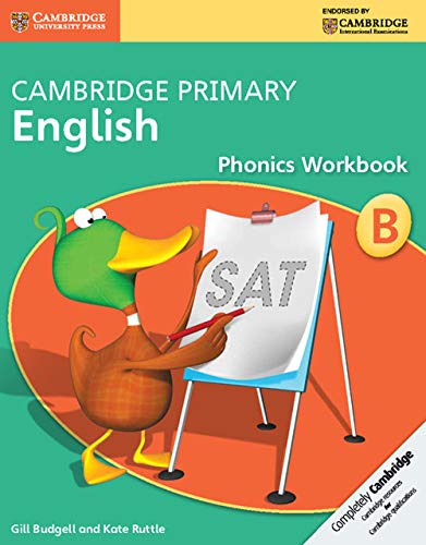 Cambridge Primary English Phonics Workbook B (Cambridge International Examinations) von Cambridge University Press