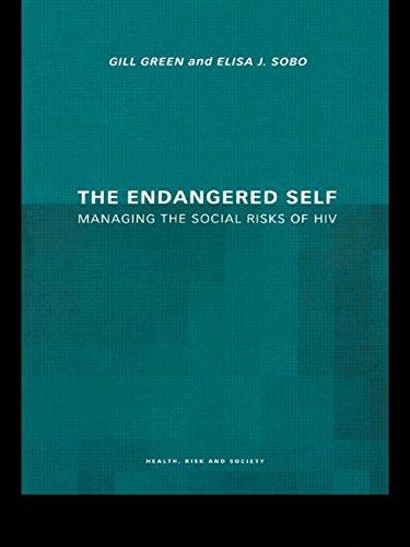 Endangered Self: Identity and Social Risk: Managing the Social Risks of HIV (Health, Risk and Society) von Brand: Routledge