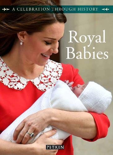 Royal Babies von Pitkin Publishing