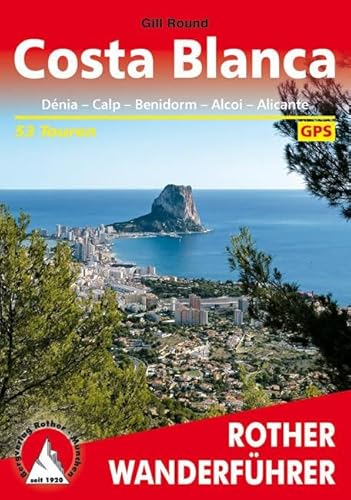 Costa Blanca (Rother Wanderführer)