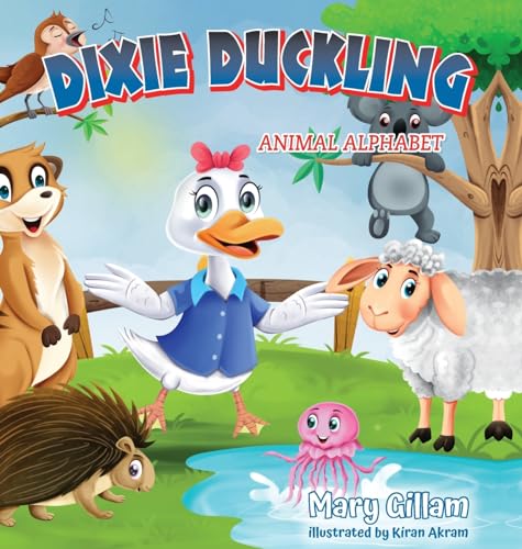 Dixie Duckling 3: Animal Alphabet von Palmetto Publishing