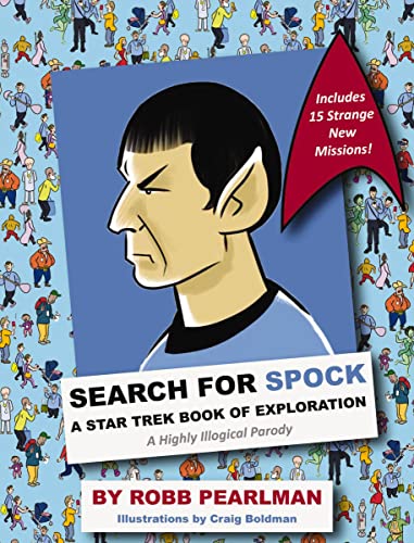 Search for spock star trek book of exploration hc: A Star Trek Book of Exploration: A Highly Illogical Search and Find Parody (Star Trek Fan Book, Trekkies, Activity Books, Humor Gift Book)