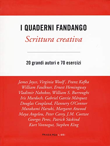 Scrittura creativa. I quaderni Fandango Scrittura creativa. I quaderni Fandango von Fandango Libri