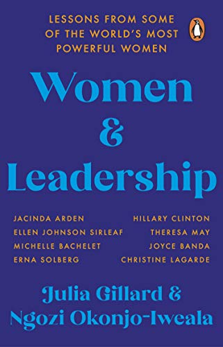 Women and Leadership: Lessons from some of the world’s most powerful women von Penguin