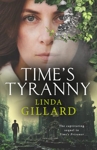 TIME'S TYRANNY (The Wyngrave Women, Band 2) von Independently published