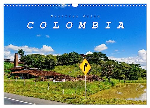 Colombia / UK-Version (Wall Calendar 2025 DIN A3 landscape), CALVENDO 12 Month Wall Calendar: Colombia - A country of contrasts