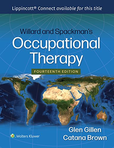 Willard and Spackman's Occupational Therapy Lippincott Connect Print Book + Digital Access Card