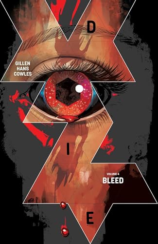 Die, Volume 4: Bleed (DIE TP)