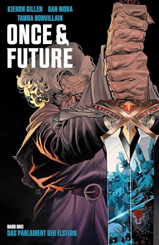 Once & Future 3: Das Parlament der Elstern Once & Future 3: Das Parlament der Elstern von Cross Cult