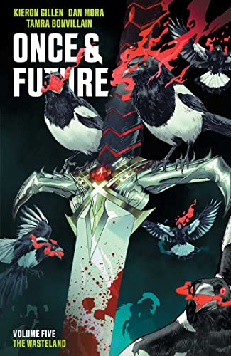 Once & Future Vol. 5 SC: The Wasteland (ONCE & FUTURE TP)
