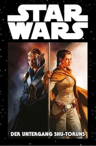 Star Wars Marvel Comics-Kollektion: Bd. 52: Der Untergang Shu-Toruns