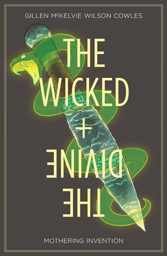 The Wicked + The Divine Volume 7: Mothering Invention (WICKED & DIVINE TP) von Image Comics