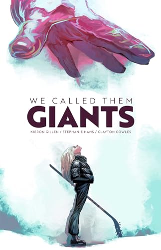 We Called Them Giants von Image Comics