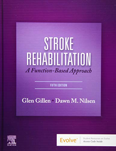 Stroke Rehabilitation: A Function-Based Approach von Mosby