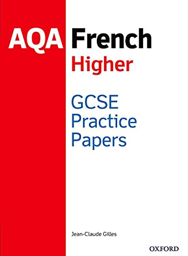 AQA GCSE French Higher Practice Papers (2016 specification): Get Revision with Results