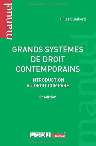 Grands systèmes de droit contemporains: Introduction au droit comparé