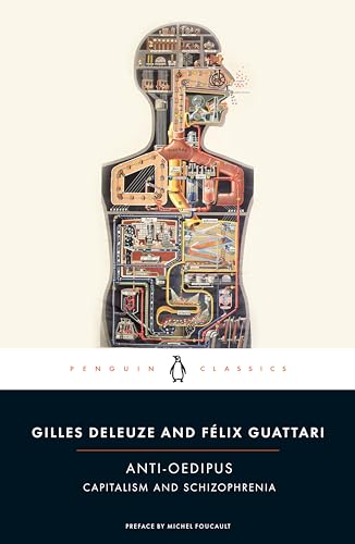Anti-Oedipus: Capitalism and Schizophrenia (Penguin Classics) von Penguin