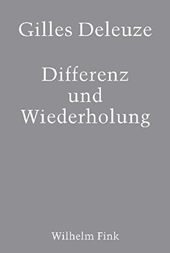 Differenz und Wiederholung: Aus dem Französischen von Vogl, Joseph von Fink Wilhelm GmbH + Co.KG