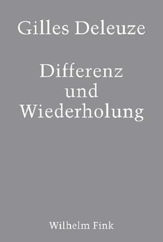 Differenz und Wiederholung: Aus dem Französischen von Vogl, Joseph