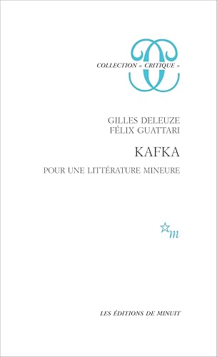 Kafka: Pour une littérature mineure