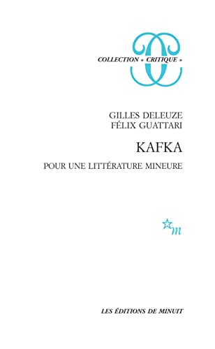 Kafka: Pour une littérature mineure von MINUIT