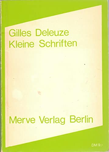 Kleine Schriften (Internationaler Merve Diskurs / Perspektiven der Technokultur)