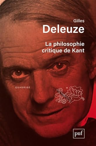 La philosophie critique de Kant von PUF