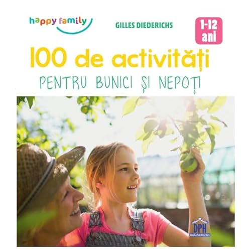 100 De Activitati Pentru Bunici Si Nepoti von Didactica Publishing House