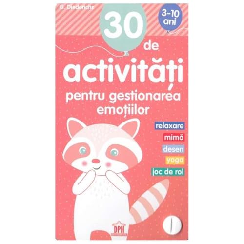 30 De Activitati Pentru Gestionarea Emotiilor von Didactica Publishing House