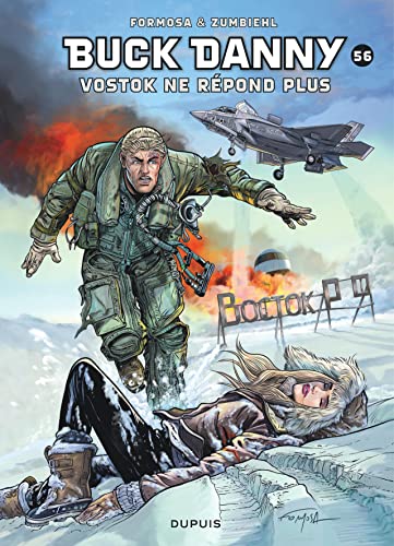 Buck Danny - Tome 56 - Vostok ne répond plus... von DUPUIS