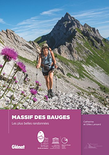 Massif des Bauges: Les plus belles randonnées