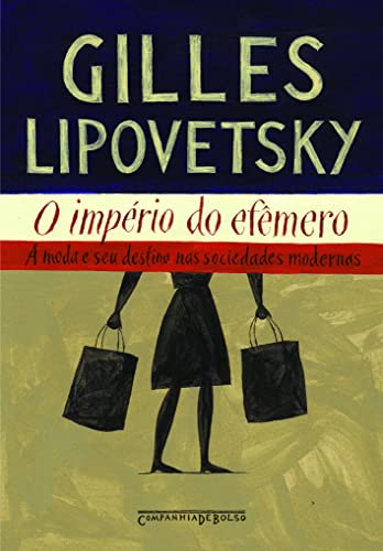 O Império do Efêmero (Em Portuguese do Brasil)