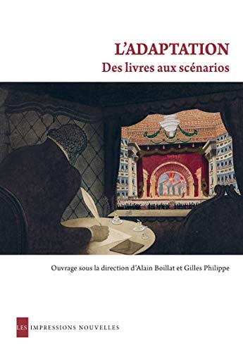 L'adaptation : Des livres aux scénarios: Approche interdisciplinaire des archives du cinéma français (1930-1960)