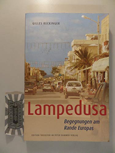 Lampedusa: Begegnungen am Rande Europas (Edition Trickster)