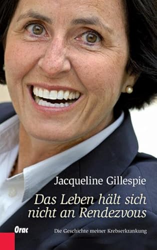 Das Leben hält sich nicht an Rendezvous: Die Geschichte meiner Krebserkrankung