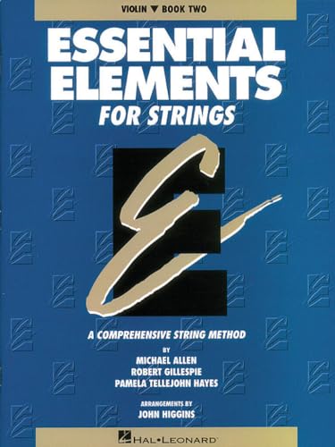 Essential Elements for Strings - Book 2 (Original Series): Violin: A Comprehensive String Method