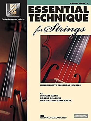 Essential Technique for Strings with Eei: Violin: Violin: Intermediate Technique Studies