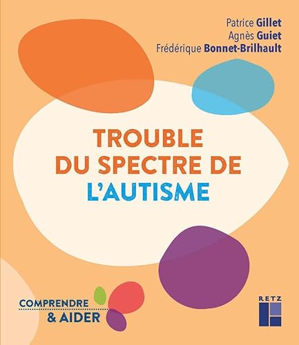 Trouble du spectre de l'autisme