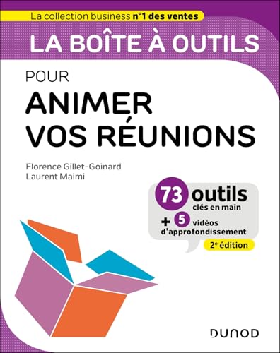 La boîte à outils pour animer vos réunions- 2e éd: 73 outils et méthodes von DUNOD