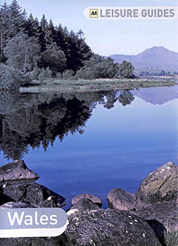 Wales (AA Leisure Guide Series)