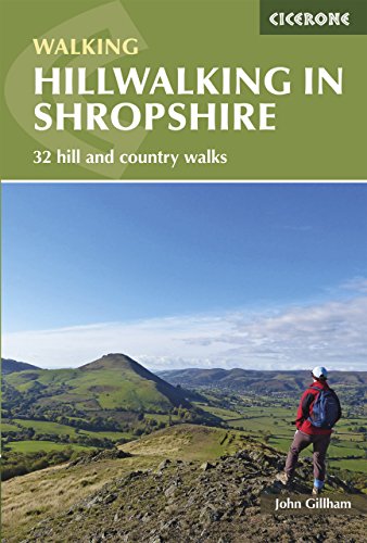 Hillwalking in Shropshire: 32 hill and country walks (Cicerone guidebooks) von CICERONE EXPLORE THE WORLD