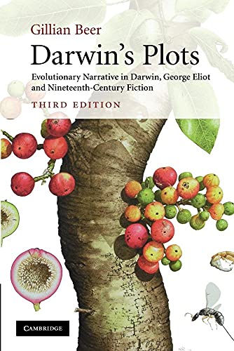 Darwin's Plots: Evolutionary Narrative in Darwin, George Eliot and Nineteenth-Century Fiction