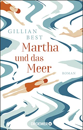Martha und das Meer: Roman