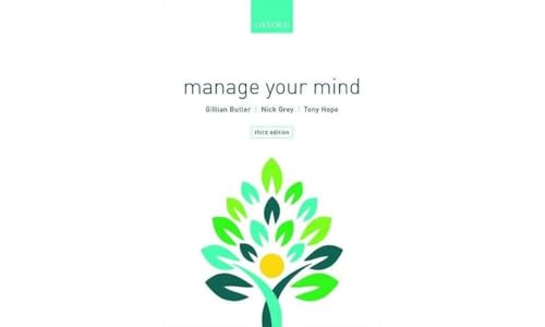 Manage Your Mind: The Mental fitness Guide