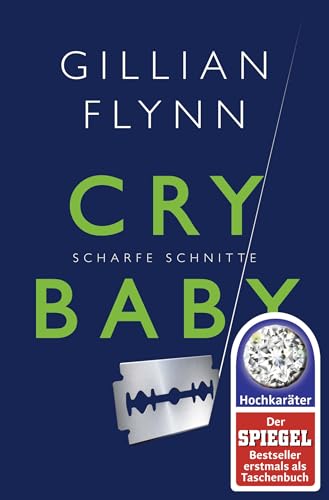 Cry Baby - Scharfe Schnitte: Roman von FISCHERVERLAGE