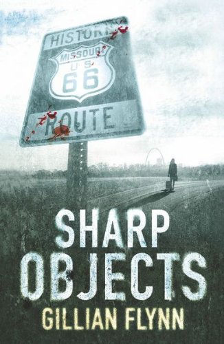 Sharp Objects Sharp Objects von Orion Publishing Co