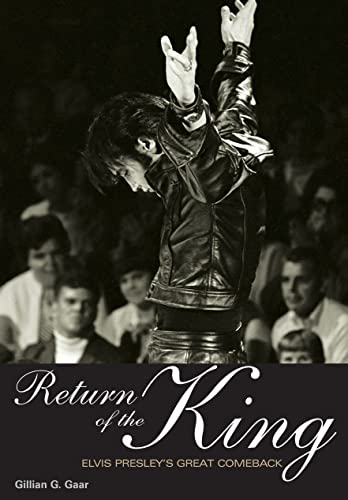 Return of the King: Elvis Presley's Great Comeback (Genuine Jawbone Books) von HAL LEONARD