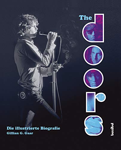 The Doors: Die illustrierte Biografie