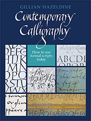 Contemporary Calligraphy: How to Use Formal Scripts Today